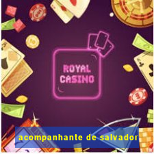 acompanhante de salvador